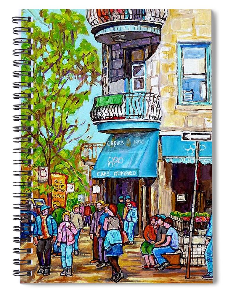 Cafe Olimpico Spiral Notebook featuring the painting Cafe Olimpico Plateau Mont Royal Cafe Street Scene Painting Carole Spandau Canadian Artist      by Carole Spandau