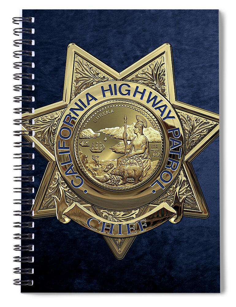 'law Enforcement Insignia & Heraldry' Collection By Serge Averbukh Spiral Notebook featuring the digital art California Highway Patrol - C H P Chief Badge over Blue Velvet by Serge Averbukh