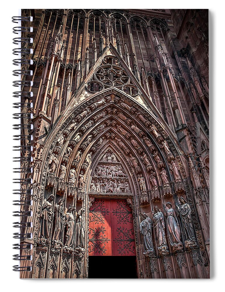 Strasbourg Cathedral Entrance Spiral Notebook featuring the photograph Cathedral Entance by Endre Balogh