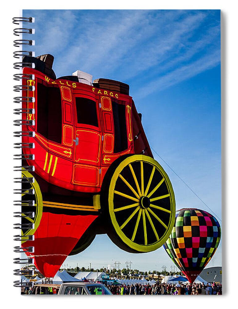 Albuquerque Spiral Notebook featuring the photograph Cent'r Stage - The Wells Fargo Stagecoach Hot Air Balloon by Ron Pate