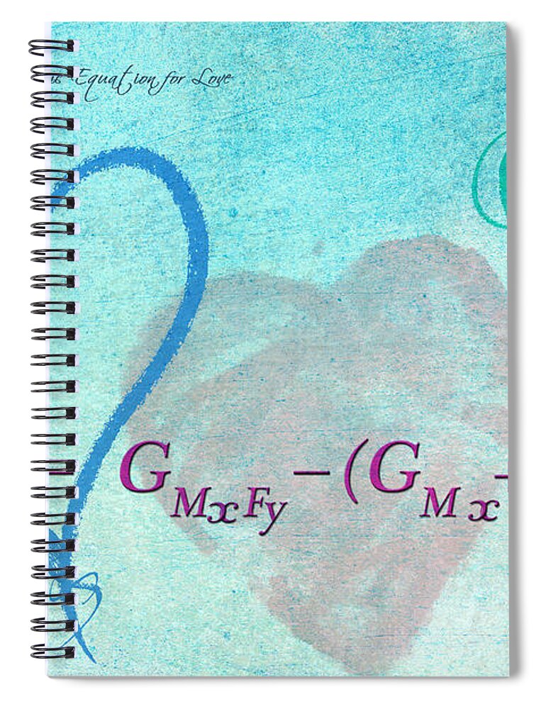 Feature Art Spiral Notebook featuring the digital art Chemical Thermodynamic Equation for Love by Paulette B Wright