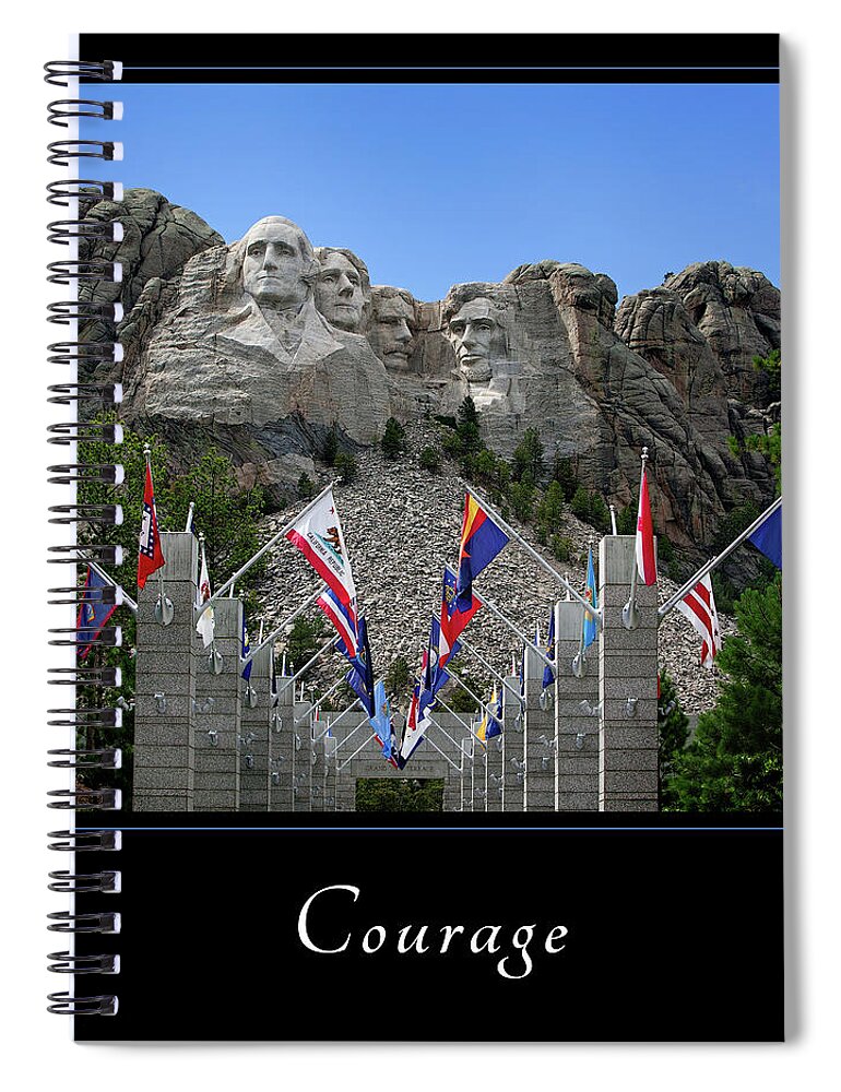 Inspiration Spiral Notebook featuring the photograph Courage 1 by Mary Jo Allen