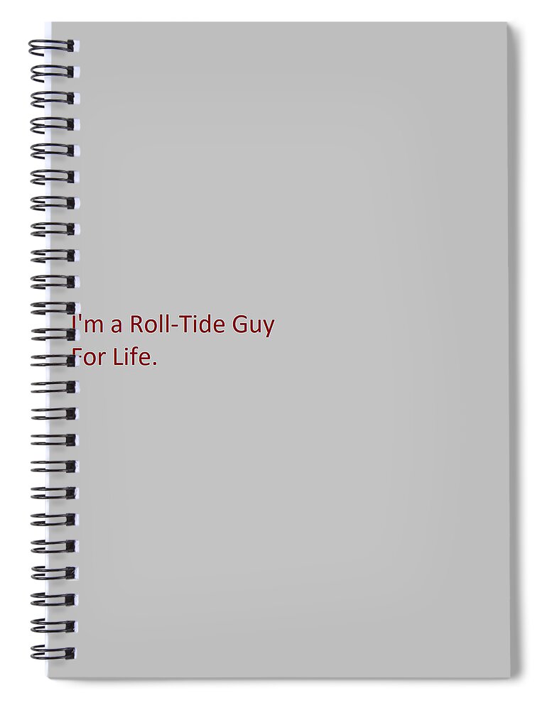 Alabama Crimson Tide Spiral Notebook featuring the photograph Crimson tide Guy by Aaron Martens