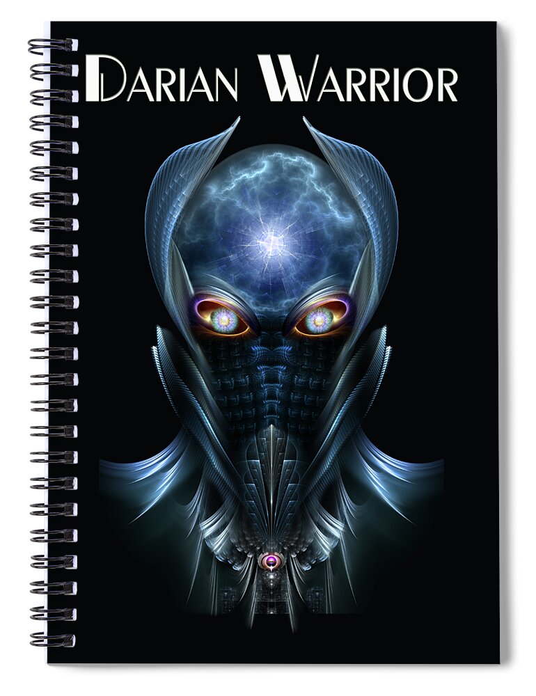 Darian Warrior Spiral Notebook featuring the digital art Darian Warrior Fractal Portrait by Rolando Burbon