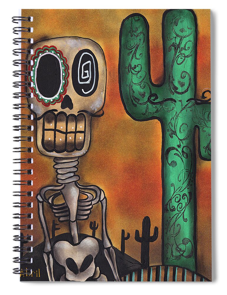 Day Of The Dead Spiral Notebook featuring the painting Desert by Abril Andrade