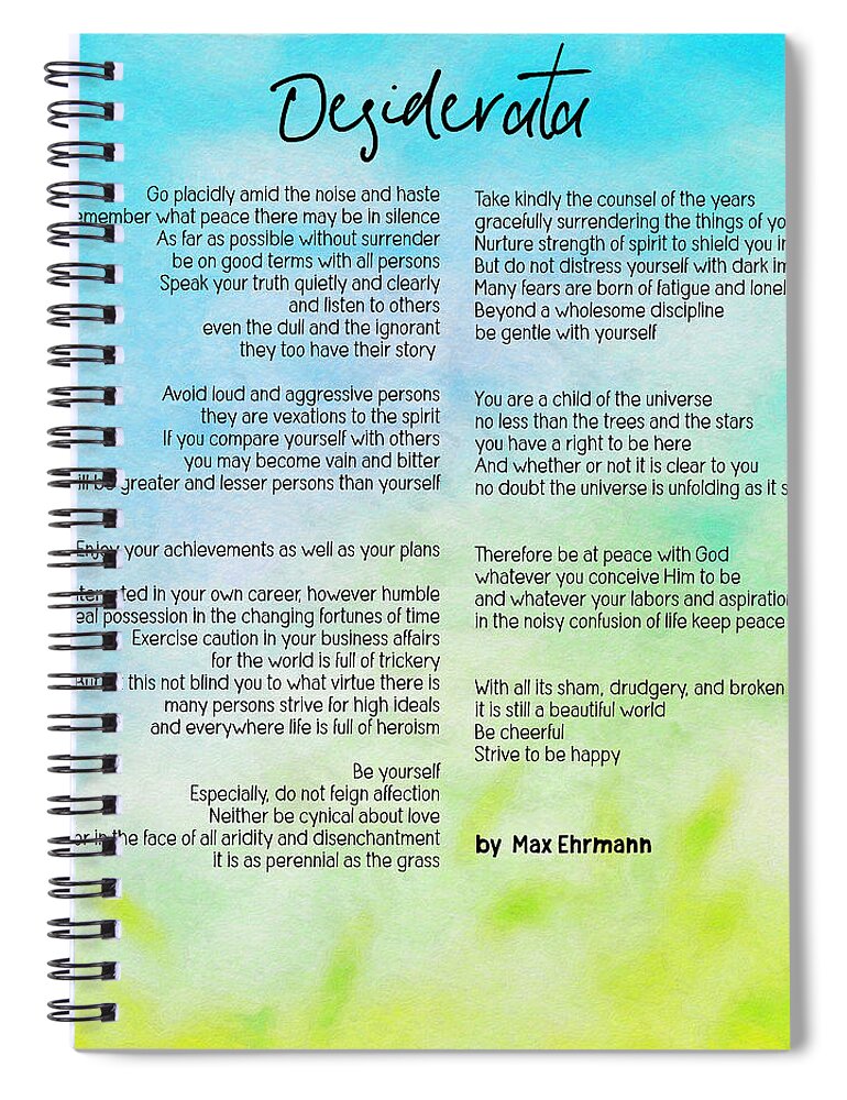 Desiderata Spiral Notebook featuring the painting Desiderata by Celestial Images