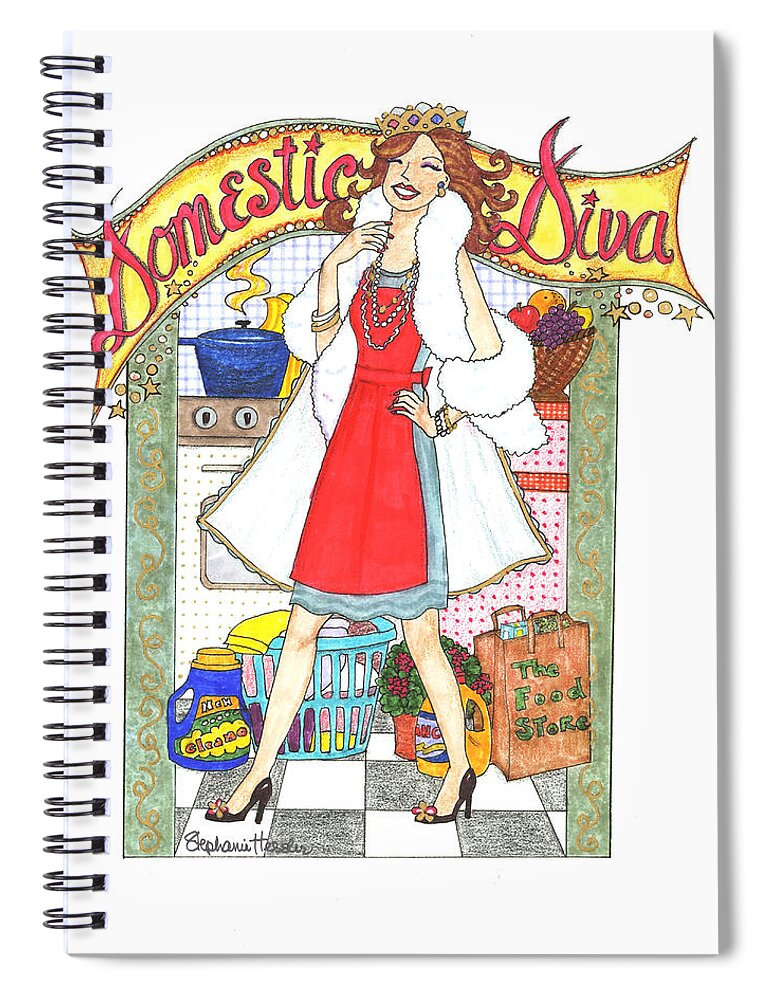 Domestic Diva Spiral Notebook featuring the mixed media Domestic Diva by Stephanie Hessler