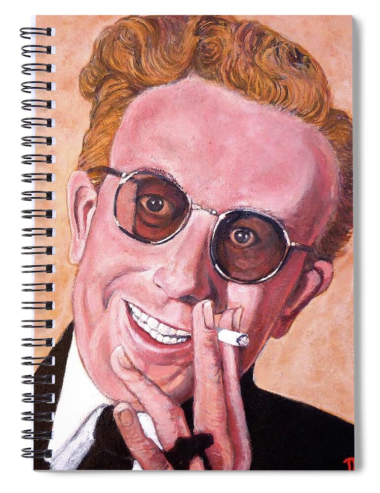 Dr Strangelove Spiral Notebook featuring the painting Dr Strangelove by Tom Roderick