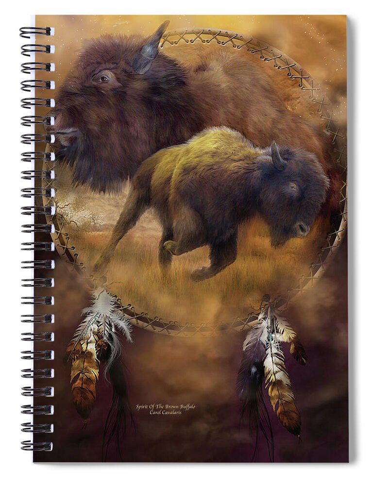 Carol Cavalaris Spiral Notebook featuring the mixed media Dream Catcher - Spirit Of The Brown Buffalo by Carol Cavalaris