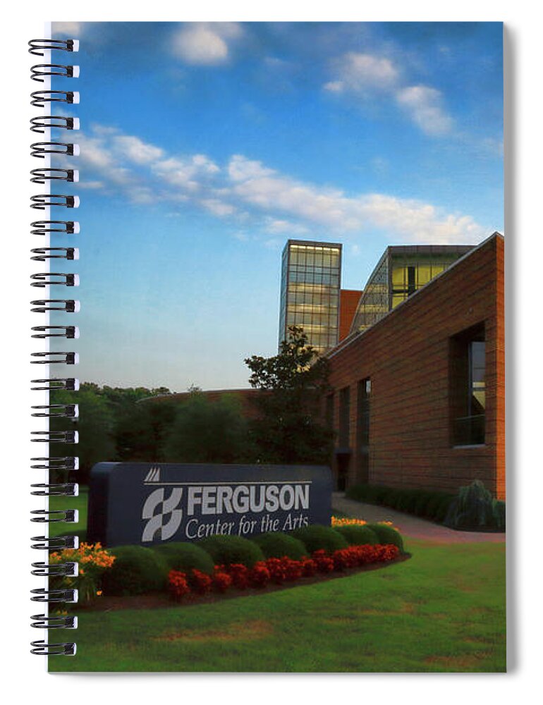 Ferguson Center For The Arts Spiral Notebook featuring the photograph Ferguson Center for the Arts by Ola Allen