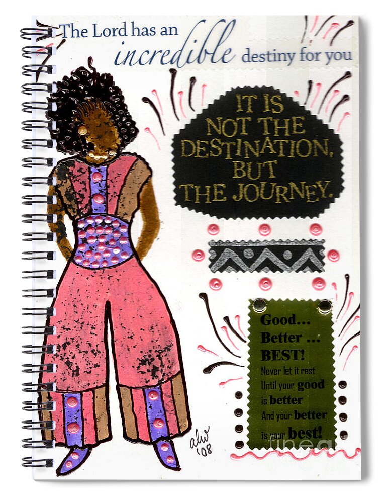 Gretting Cards Spiral Notebook featuring the mixed media Good Better Best by Angela L Walker