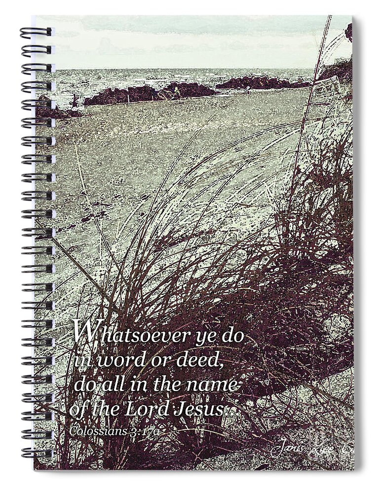 Beach Spiral Notebook featuring the digital art Grassy Dunes Colossians 3 by Janis Lee Colon