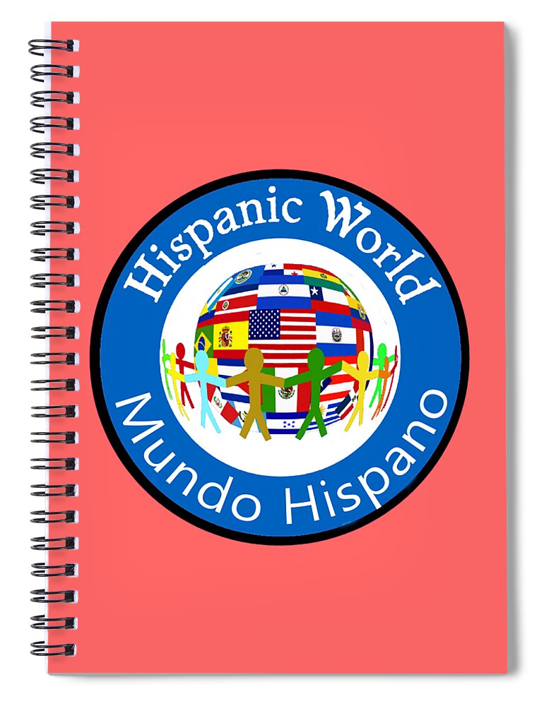  Spanish Teacher Spiral Notebook featuring the mixed media Hispanic World Spanish Teacher Latino Countries Flags Spanish Quotes by Gabby Dreams