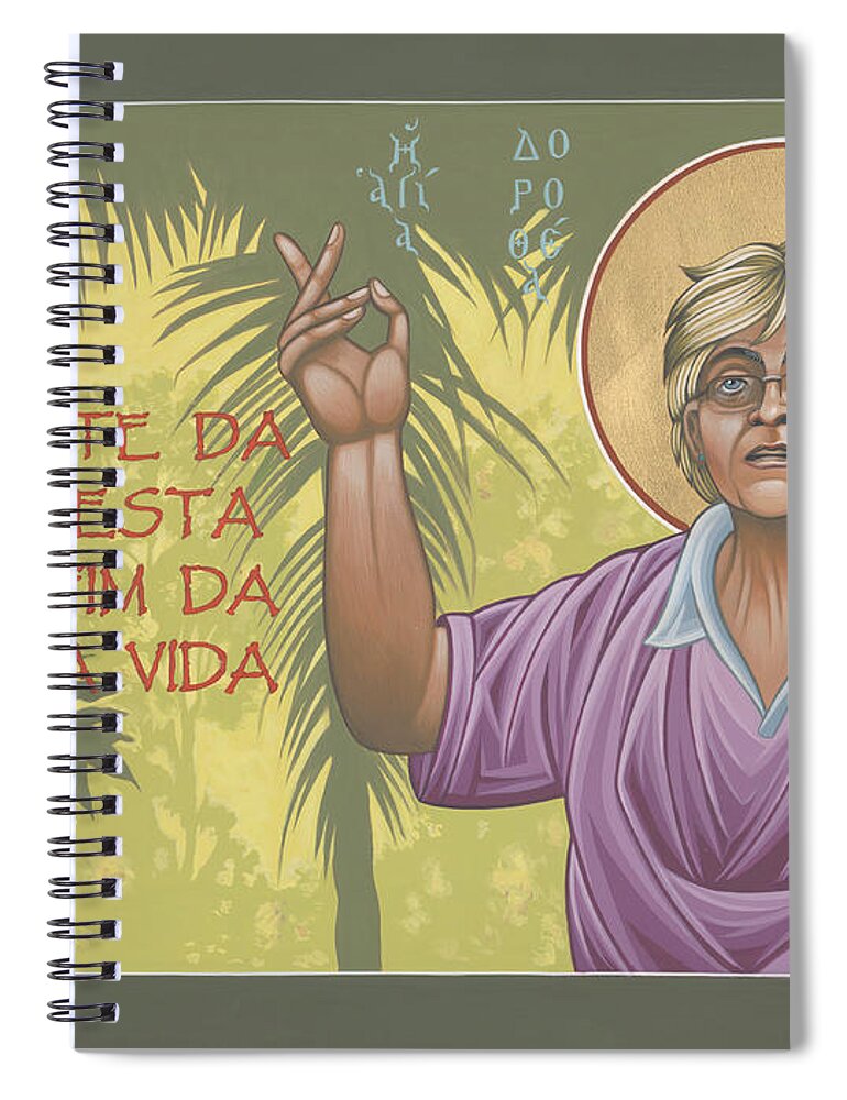 Holy Passion Bearer Dorothy Stang Spiral Notebook featuring the painting Holy Passion Bearer Dorothy Stang 163 by William Hart McNichols