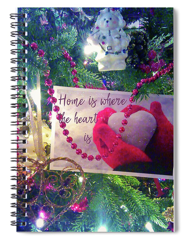 Christmas Spiral Notebook featuring the photograph Home is Where the Heart Is by Toni Hopper