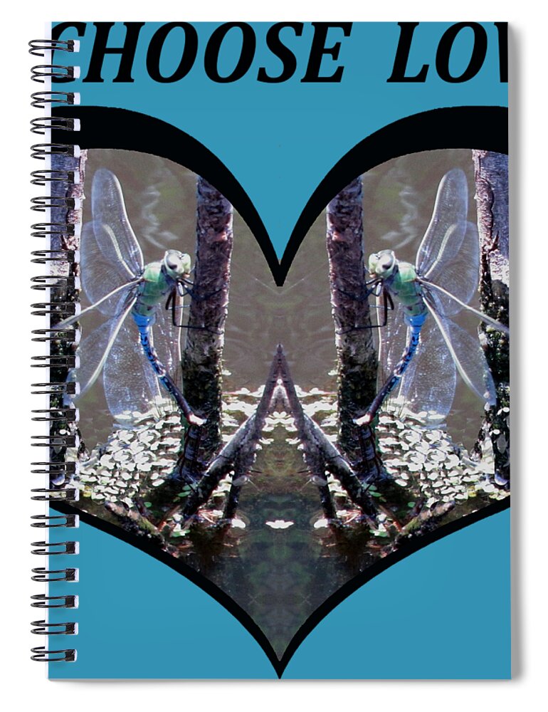 Love Spiral Notebook featuring the digital art I Choose Love with Blue Dragonflies on a Branch in a Heart by Julia L Wright