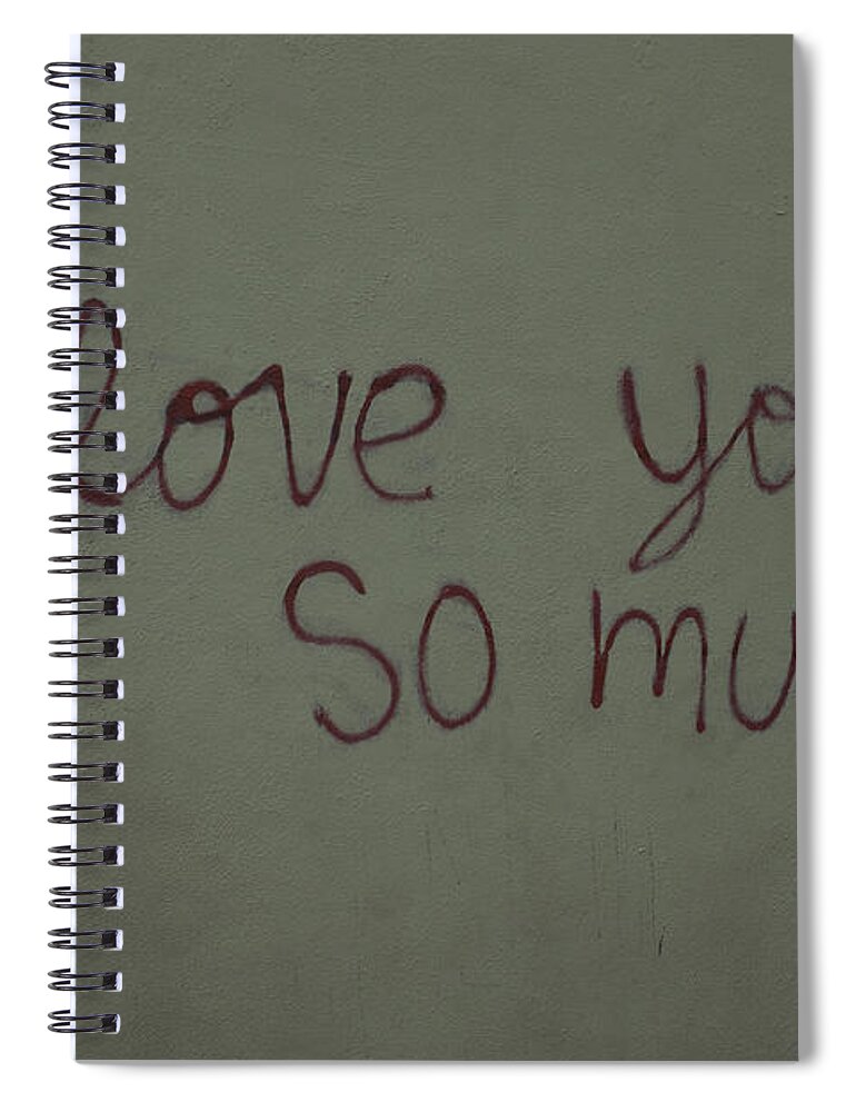 I Spiral Notebook featuring the photograph I Love You by Bob Hislop