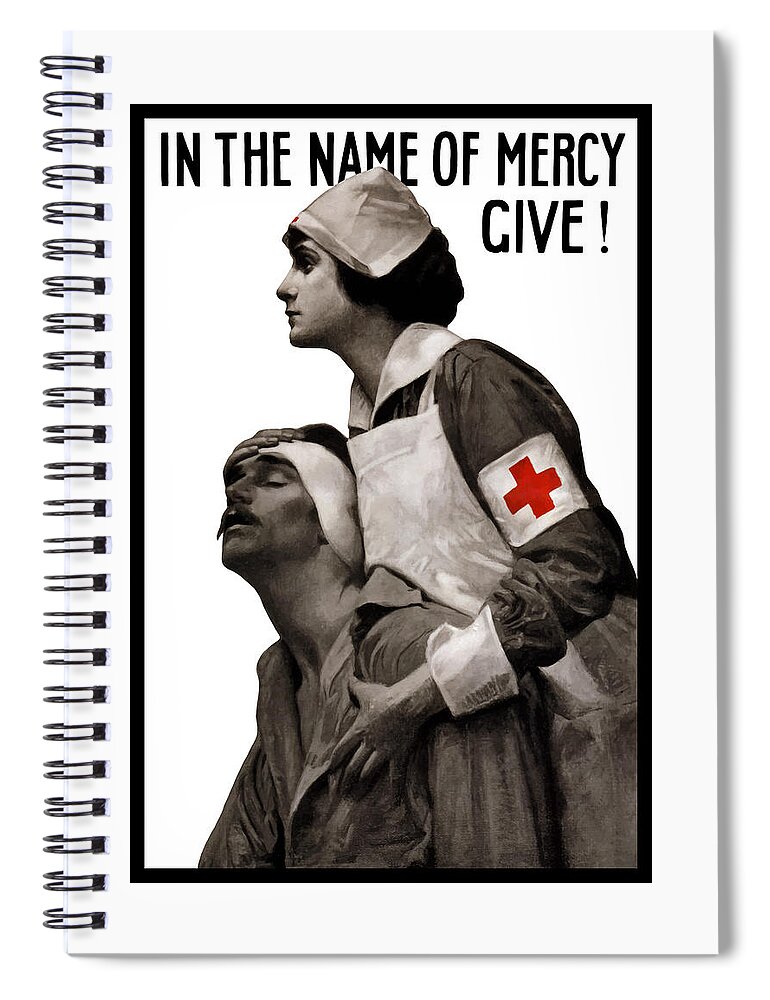 Ww1 Spiral Notebook featuring the painting In The Name Of Mercy Give by War Is Hell Store