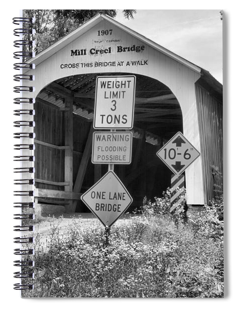 Mill Creek Covered Bridge Spiral Notebook featuring the photograph Indiana Mill Creek Covered Bridge Covered Bridge Black And White by Adam Jewell