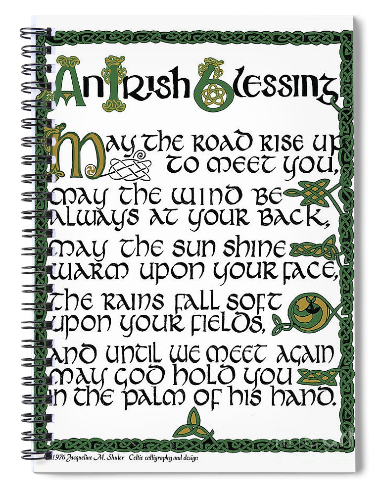 Irish Spiral Notebook featuring the drawing Irish Blessing by Jacqueline Shuler