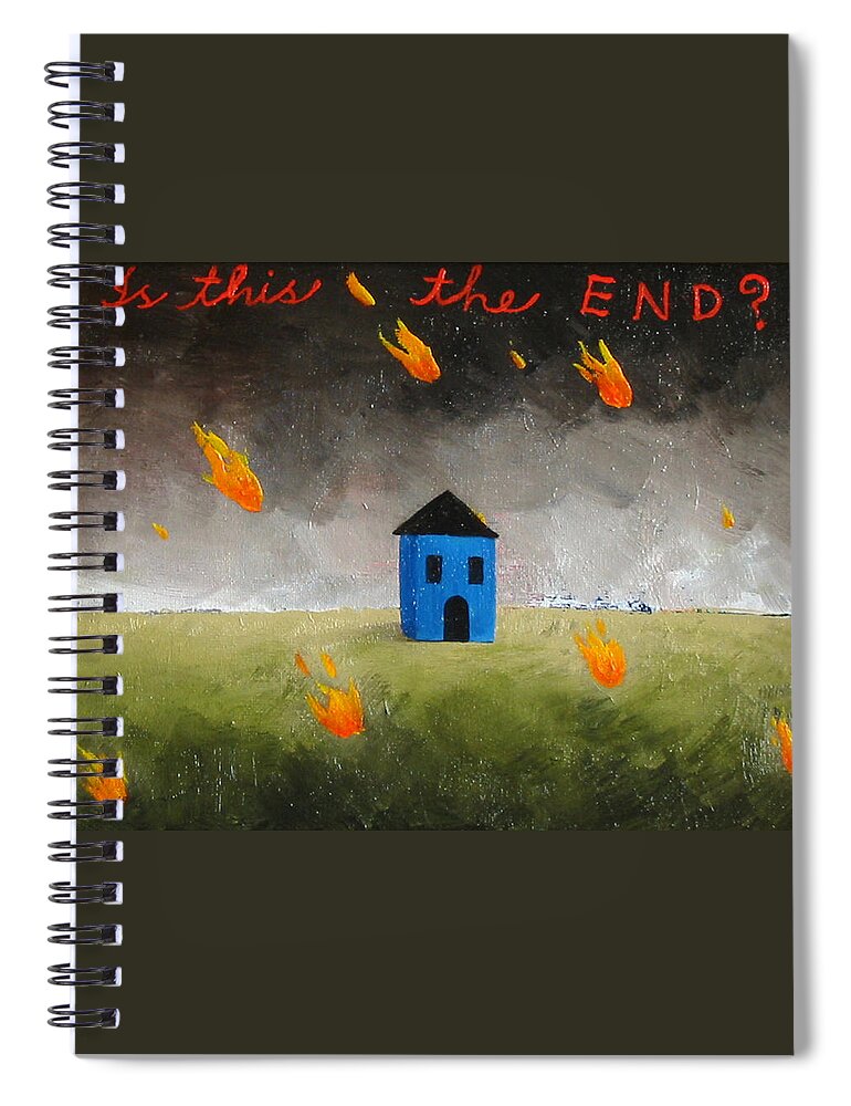 House Spiral Notebook featuring the painting Is This The End by Pauline Lim