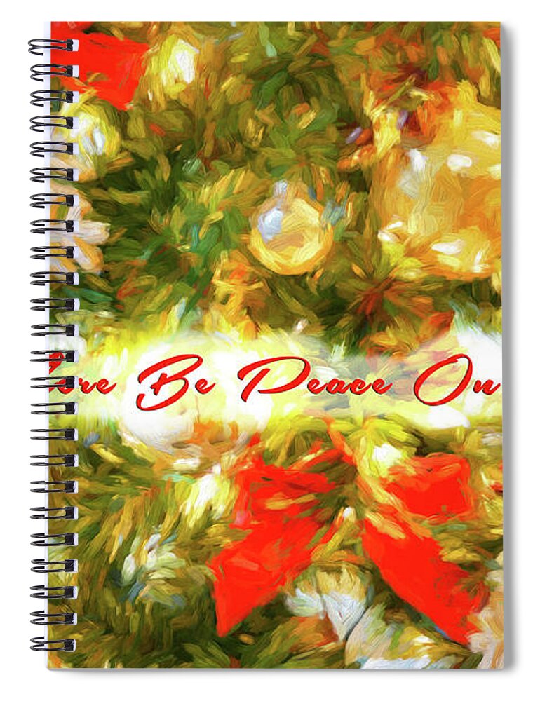 Christmas Card Spiral Notebook featuring the photograph Let There Be Peace On Earth 2 by Phil Mancuso