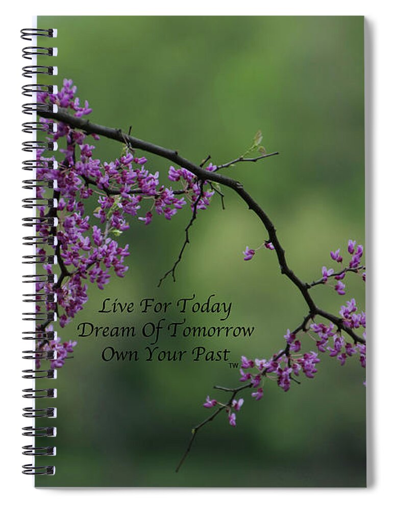 Floral Spring Time Buds Spiral Notebook featuring the photograph Live Dream Own Floral Spring Time Buds In Purple Text by Thomas Woolworth