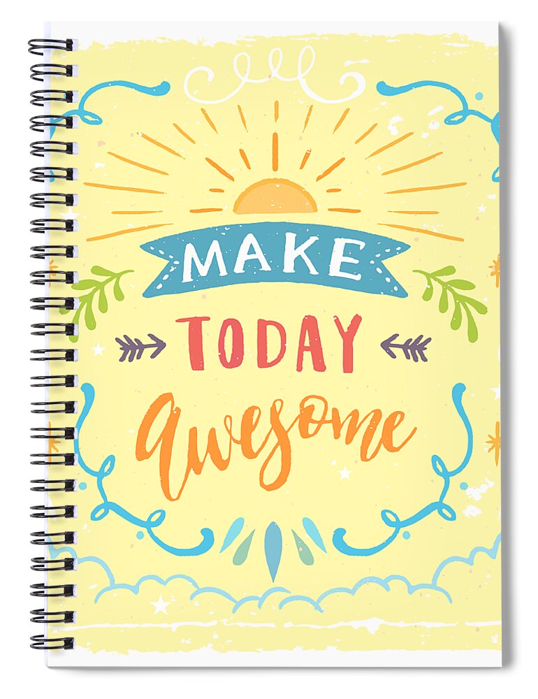 Graphic-design Spiral Notebook featuring the painting Make Today Awesome by Little Bunny Sunshine