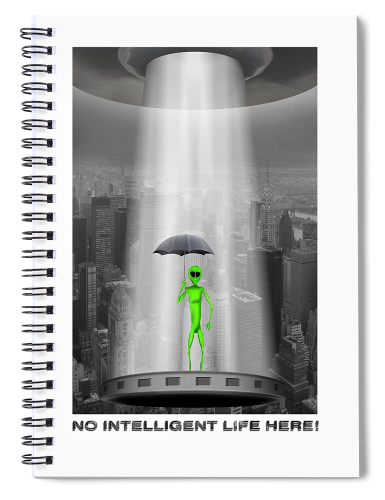 T-shirt Spiral Notebook featuring the photograph No Intelligent Life Here 2 by Mike McGlothlen