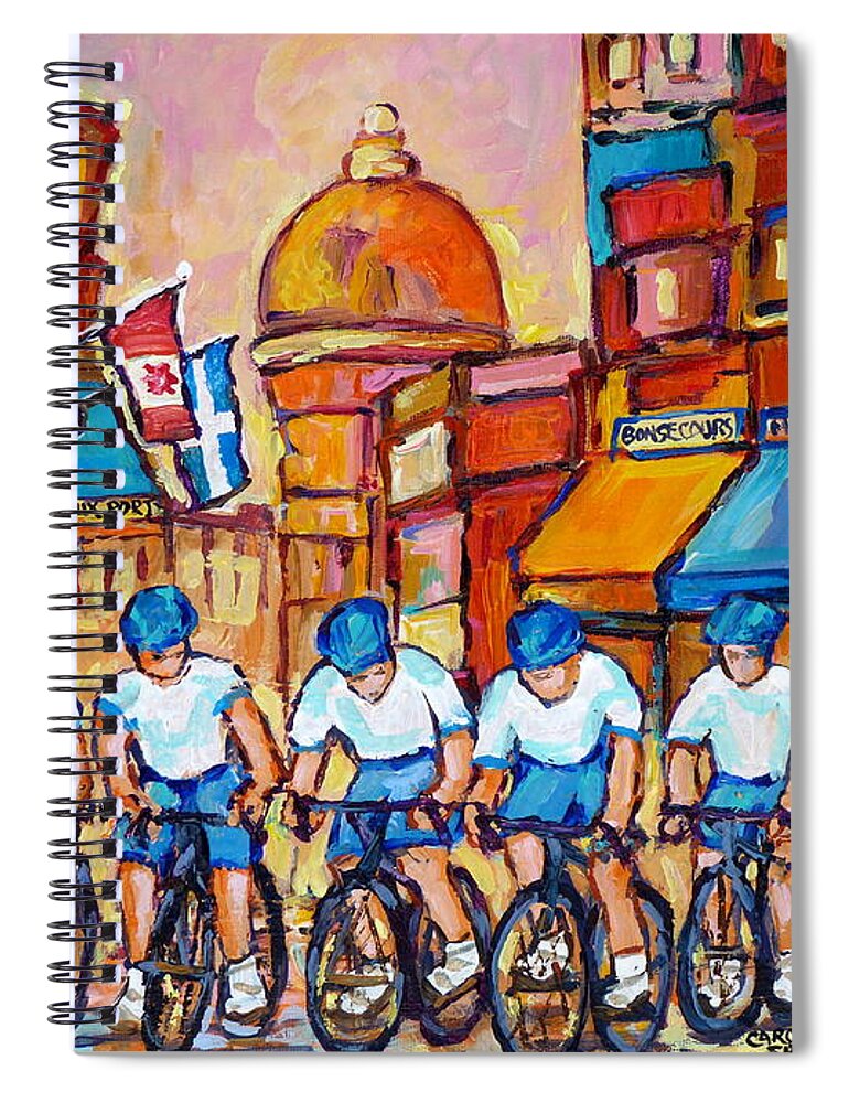 Montreal Spiral Notebook featuring the painting Old Montreal Bike Race Tour De L'ile Canadian Scene Painting Montreal Art Carole Spandau       by Carole Spandau