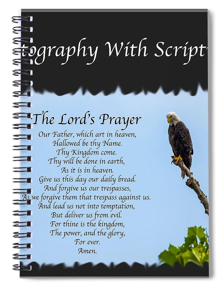 Scripture Spiral Notebook featuring the photograph Photography with Scriptures by Holden The Moment