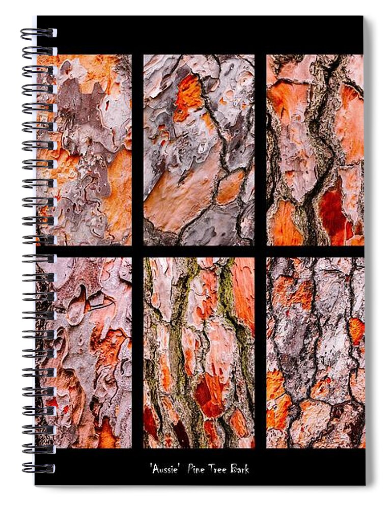 Australian Tree Bark Series By Lexa Harpell Spiral Notebook featuring the photograph Pine Tree Bark Textures by Lexa Harpell