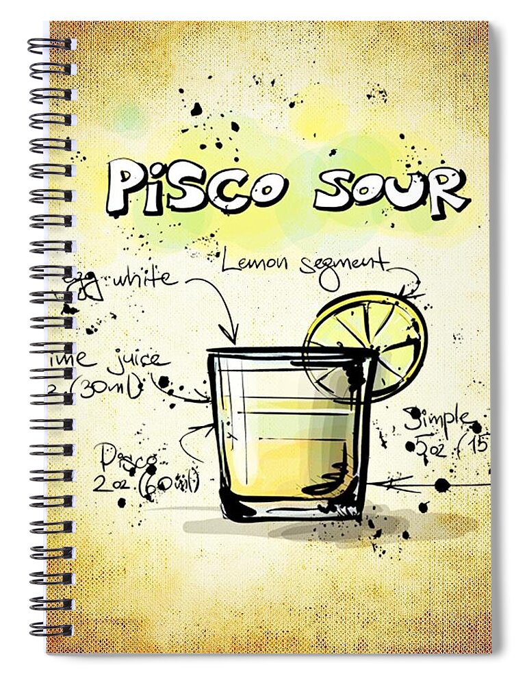 Pisco Sour Spiral Notebook featuring the digital art Pisco Sour by Movie Poster Prints