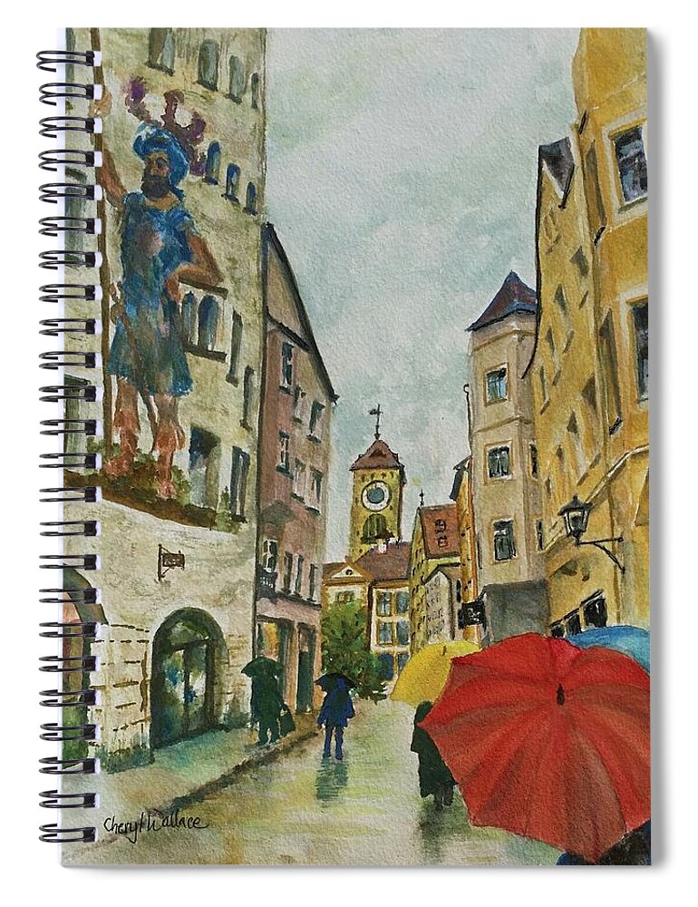 Europe Spiral Notebook featuring the painting Regensburg in the Rain by Cheryl Wallace