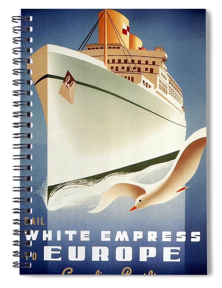 Canadian Pacific Spiral Notebook featuring the mixed media Sail White Empress to Europe - Canadian Pacific - Retro travel Poster - Vintage Poster by Studio Grafiikka