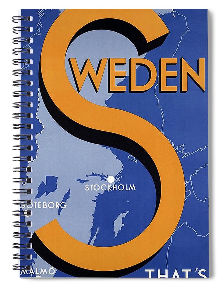 Sweden Spiral Notebook featuring the mixed media Sweden - That's The Place - Retro travel Poster - Vintage Poster by Studio Grafiikka