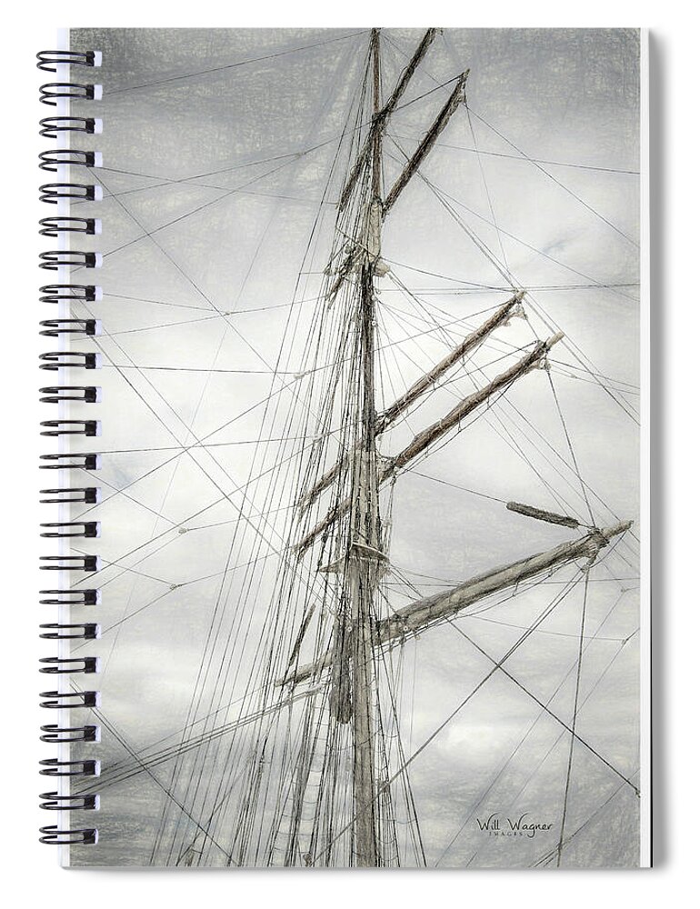 Mast Spiral Notebook featuring the photograph Tall Ship by Will Wagner
