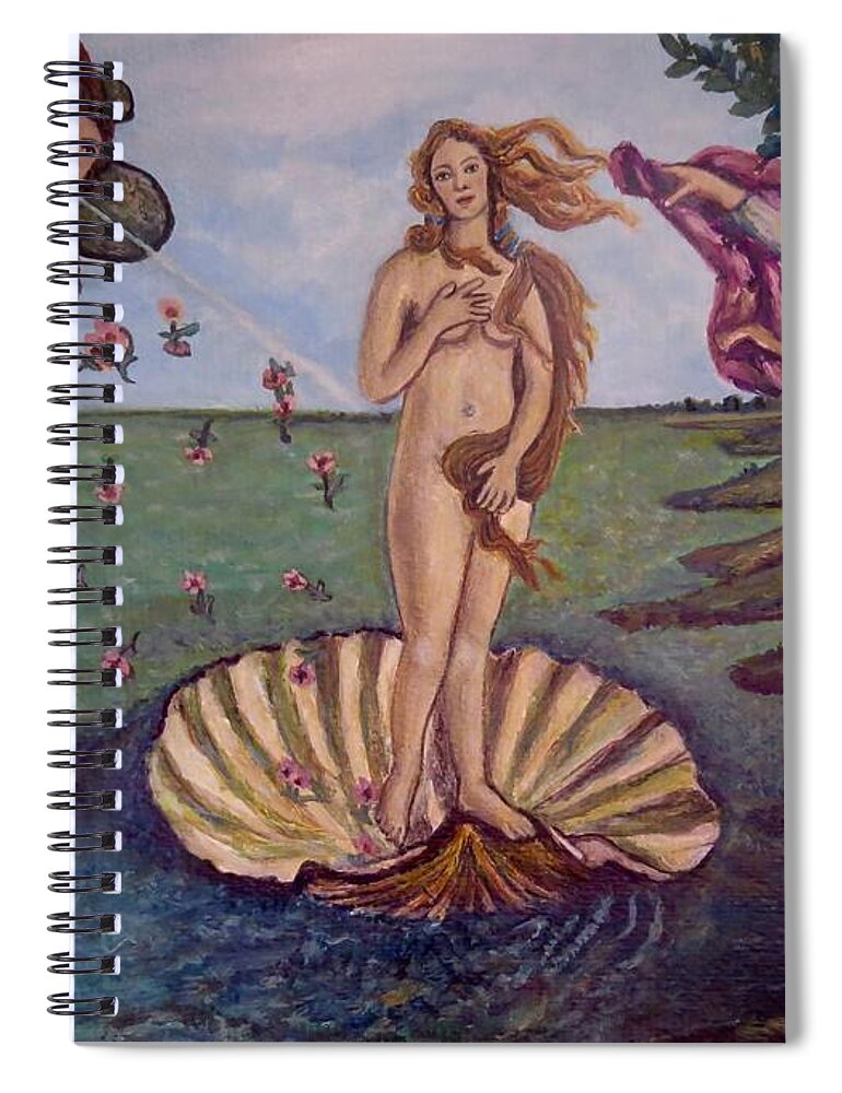 Inspired Painting Of Botticelli's birth Of Venus Symbol For Women's Sacred And Undeniable Rights Original Wording Of The Declaration Of Independence Document Golden Luminous Female Figure Standing On Oyster Shell Represents A Jewel Female Dressed In An Elegant Gown Ready To Clothe Her With A Luxurious Robe Male And Female Figure With Wings Blowing Breath On Female Figure Green Teal Background Lower Half For The Water Light Blue For The Sky Pink Roses Thrown To Celebrate Acrylic Painting Spiral Notebook featuring the painting Time to Celebrate Our Sacred and Undeniable Rights by Kimberlee Baxter
