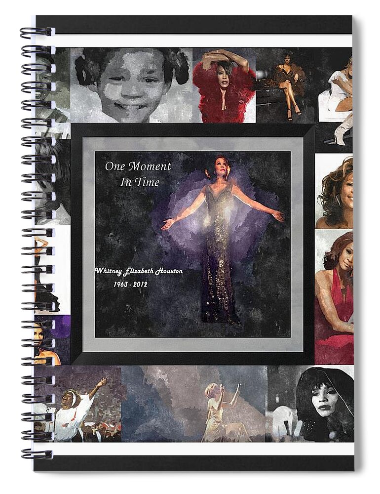Whitney Houston Spiral Notebook featuring the digital art TRIBUTE Whitney Houston One Moment In Time by Davandra Cribbie