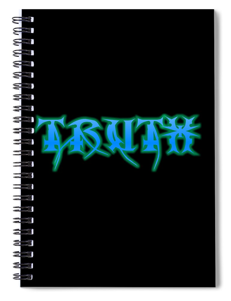 Truth Spiral Notebook featuring the digital art Truth by Rachel Hannah