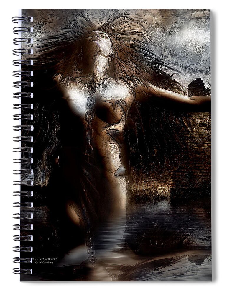 Fantasy Spiral Notebook featuring the mixed media Unchain My heART by Carol Cavalaris