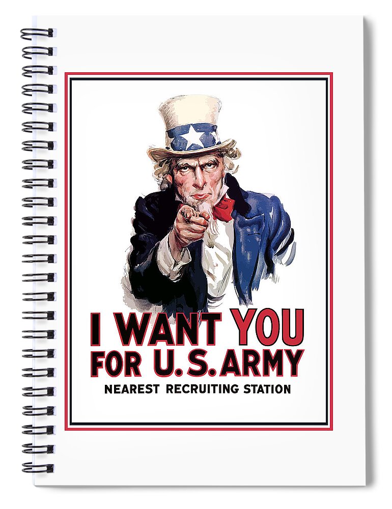 Ww2 Spiral Notebook featuring the painting Uncle Sam -- I Want You by War Is Hell Store