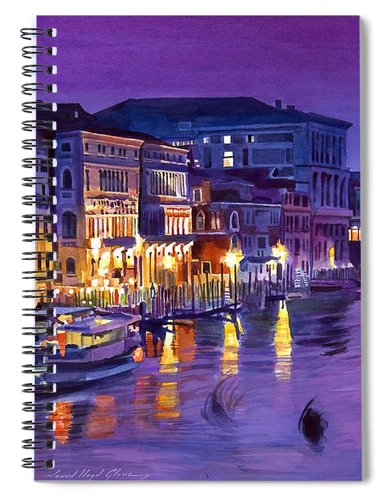 Nights Spiral Notebook featuring the painting Venice Nights by David Lloyd Glover