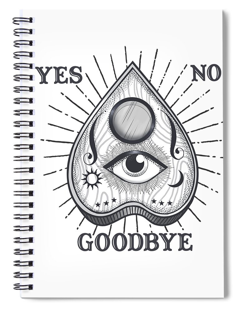 Yes No Goodbye Magic Ouija Vintage Planchette Design Spiral Notebook by  Little Bunny Sunshine - Pixels