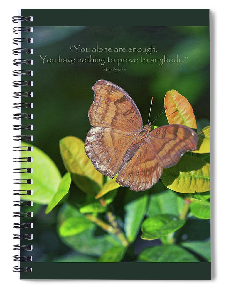 Maya Angelou Spiral Notebook featuring the photograph You Alone Are Enough by Maria Angelica Maira