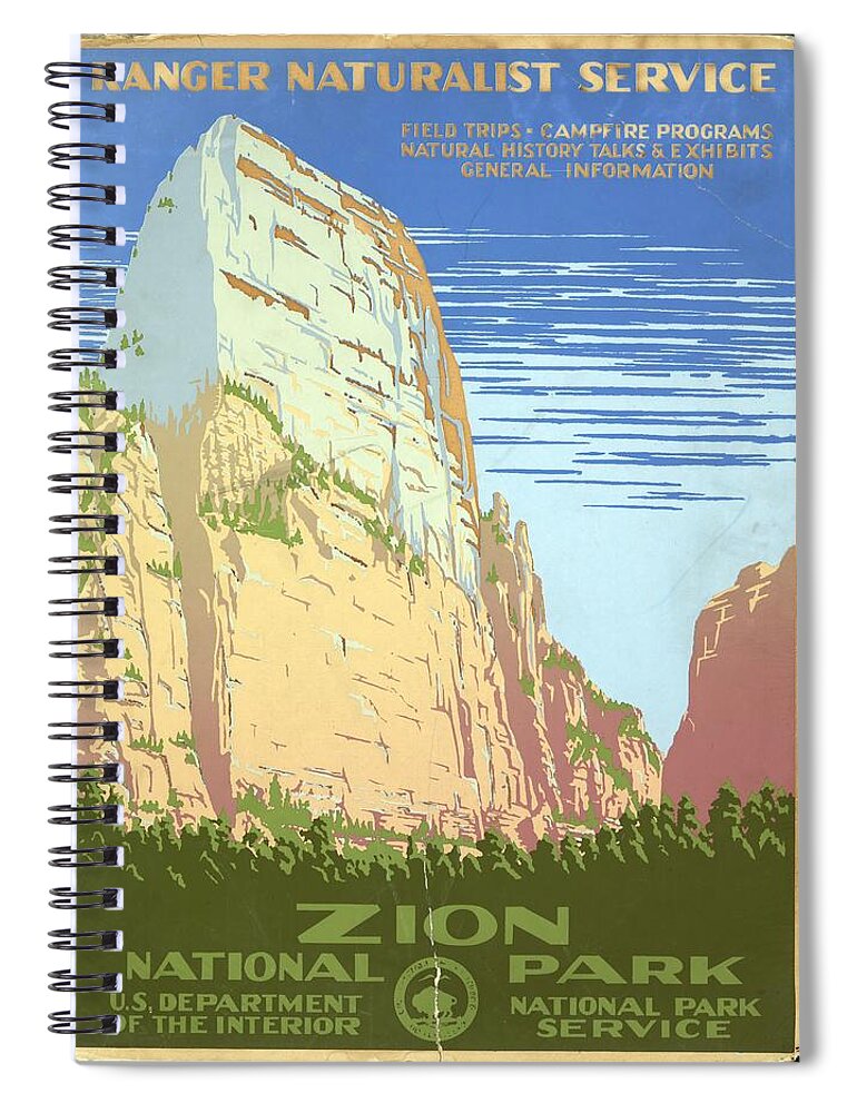 Zion Spiral Notebook featuring the mixed media Zion National Park, United States - Ranger Naturalist Service - Retro travel Poster - Vintage Poster by Studio Grafiikka