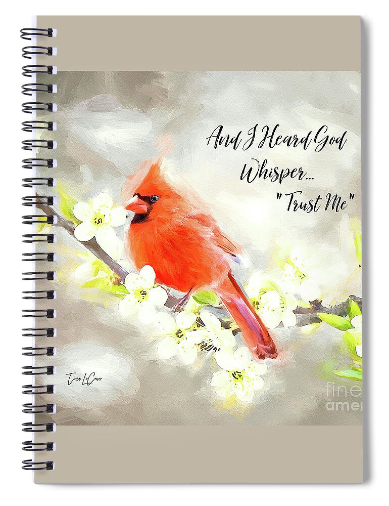 Cardinal Spiral Notebook featuring the digital art And I Heard God Whisper by Tina LeCour