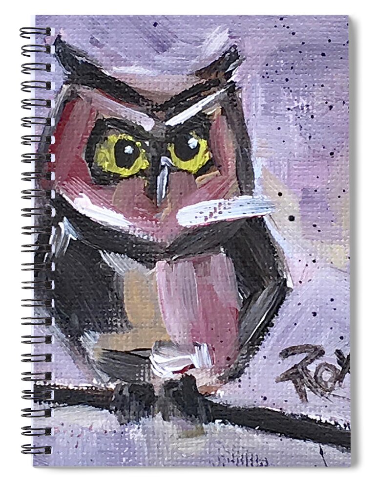 Owl Spiral Notebook featuring the painting Annoyed Little Owl by Roxy Rich
