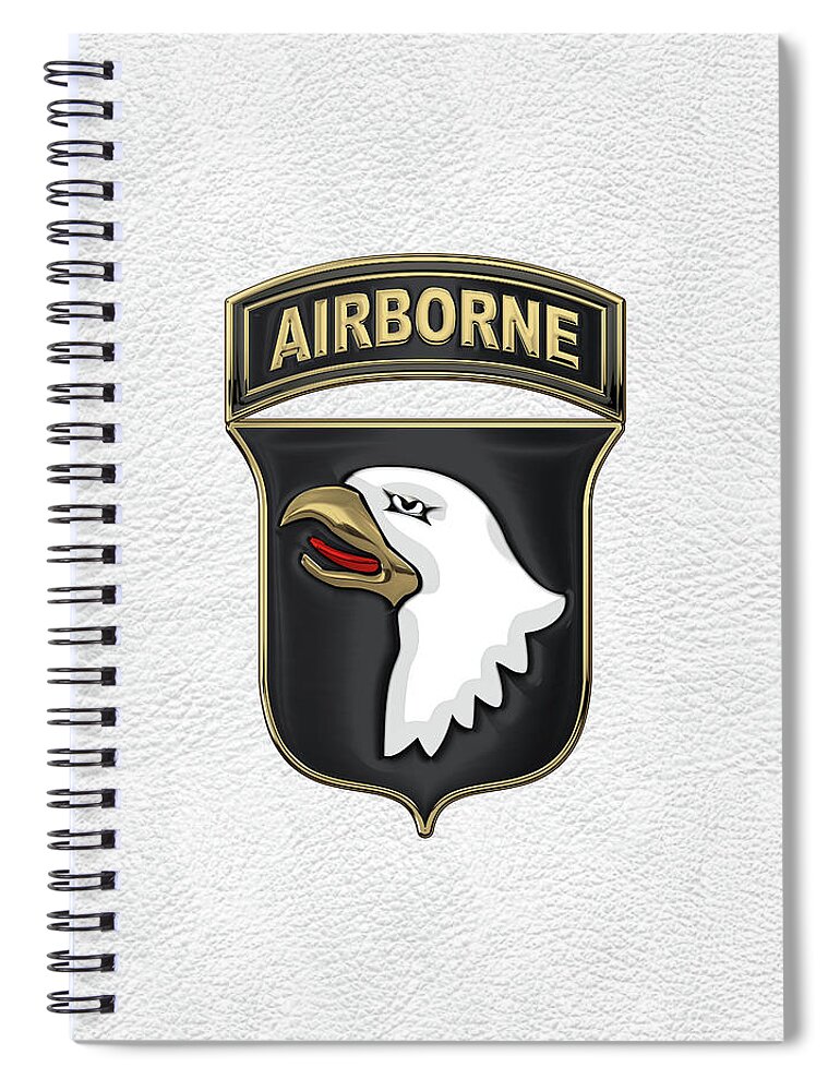 Military Insignia & Heraldry By Serge Averbukh Spiral Notebook featuring the digital art 101st Airborne Division - 101st A B N Insignia over White Leather by Serge Averbukh