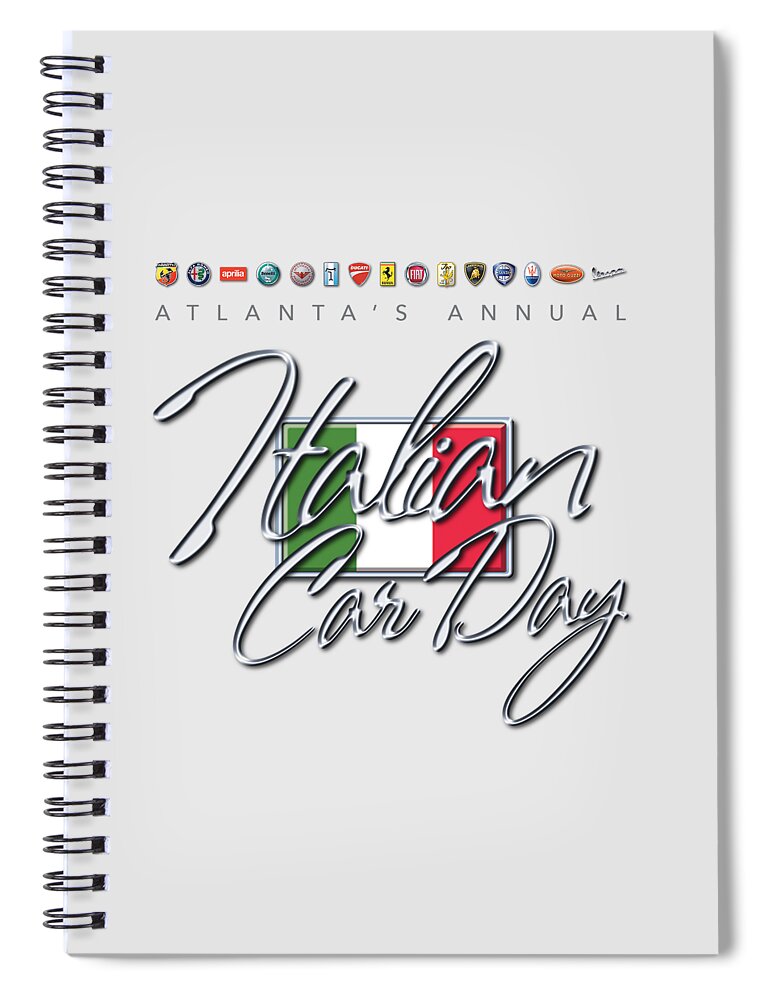 Atlanta Spiral Notebook featuring the digital art Atlanta's Annual Italian Car Day Logo by Rick Andreoli